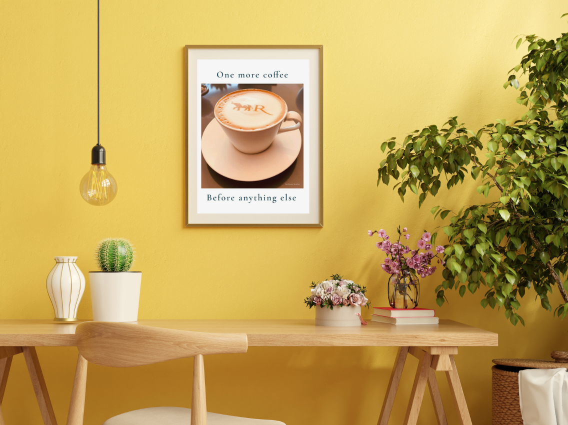 One more coffee before anything else