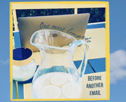 One more lemonade before another email giclee wall decor