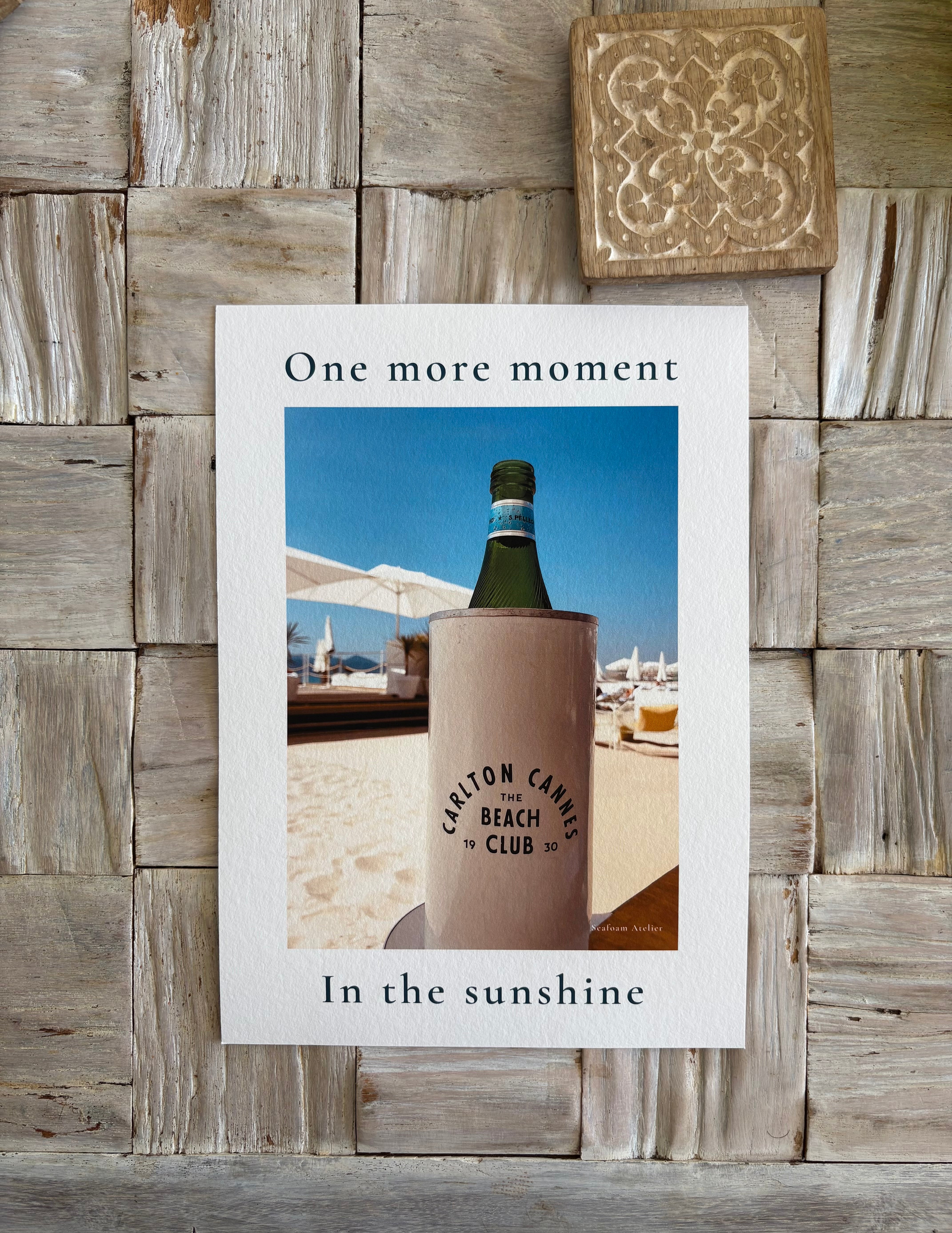 One more moment- in the sunshine– Cannes beach club, France wall art summer giclée art